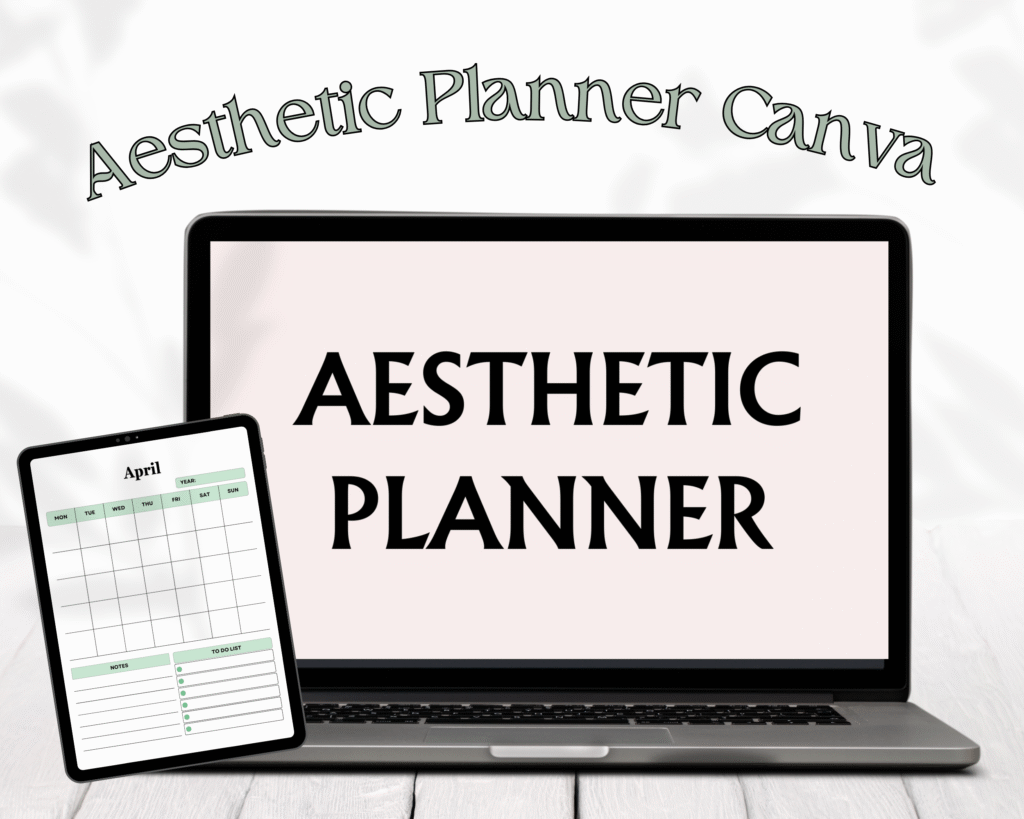 Aesthetic Planner – Editable Canva Template