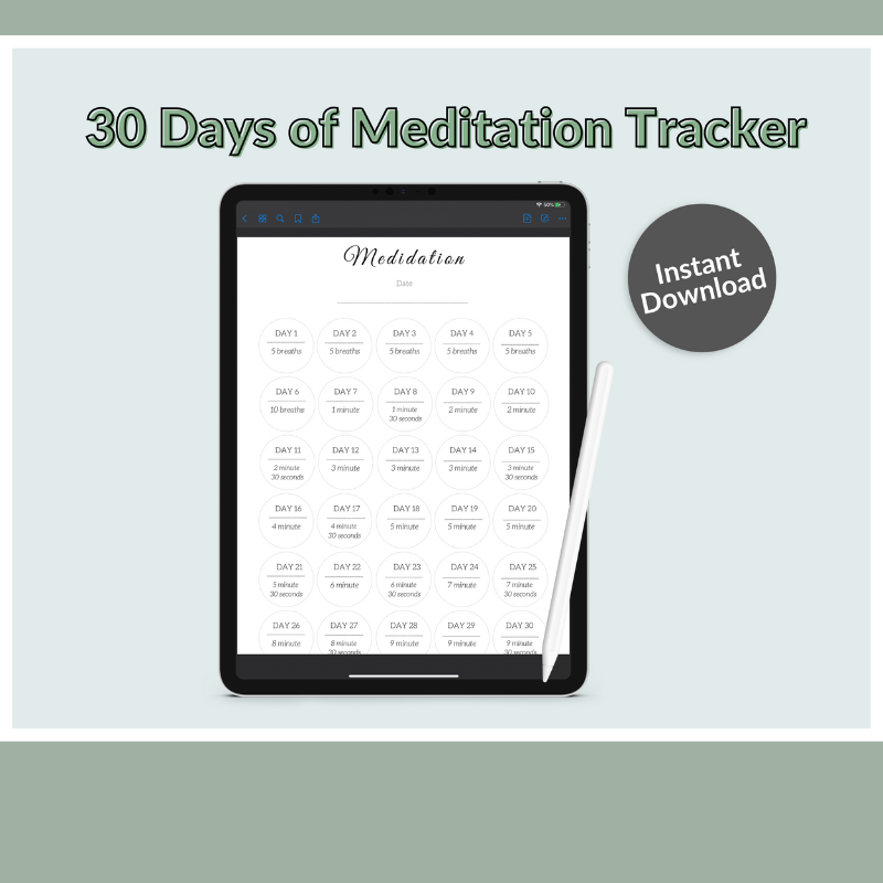 Meditation Tracker – 30 Days of Meditation Tracker Log